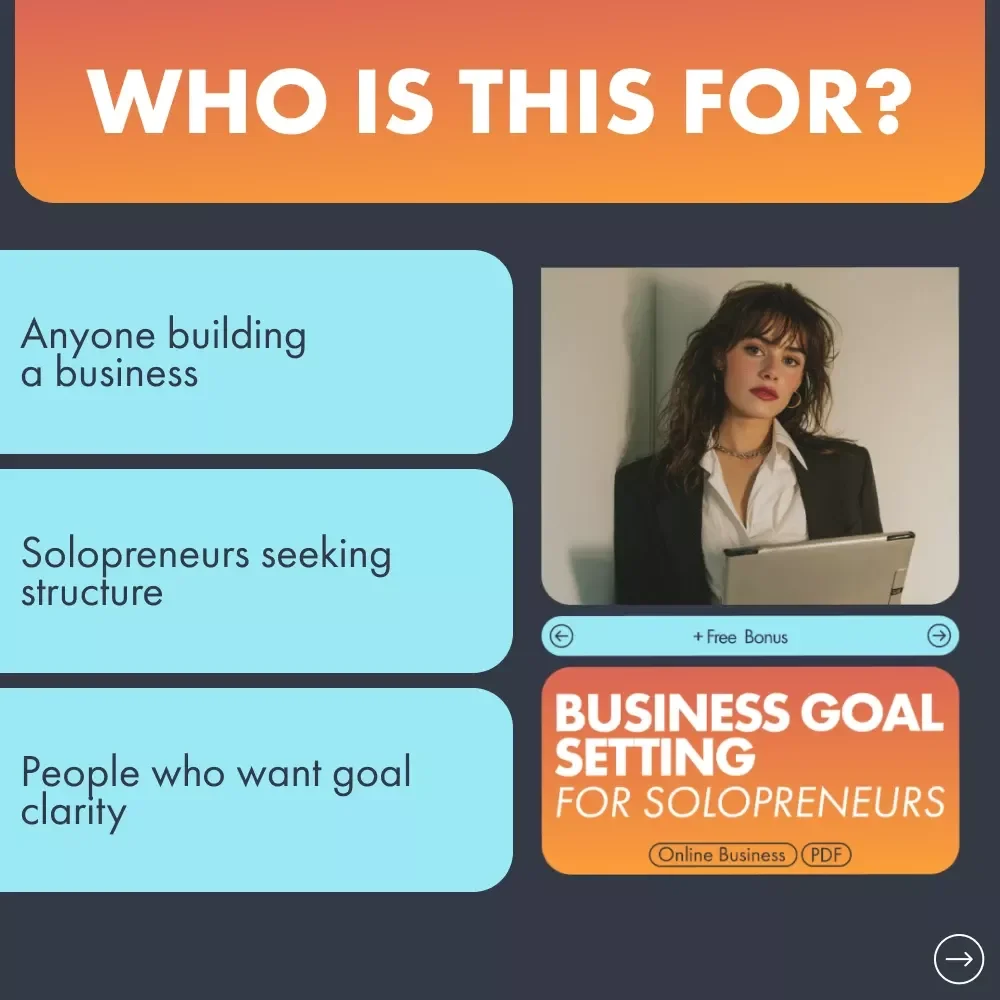 Business Goal Setting for Solopreneurs: A Step-by-Step eBook Guide to Achieving Your Business Dreams