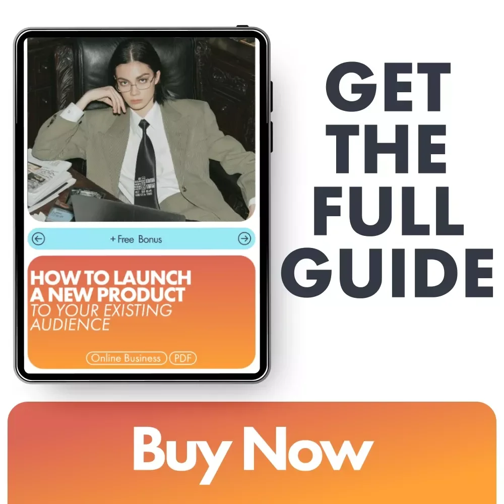 How to Launch a New Product to Your Existing Audience - Digital Guide for Success