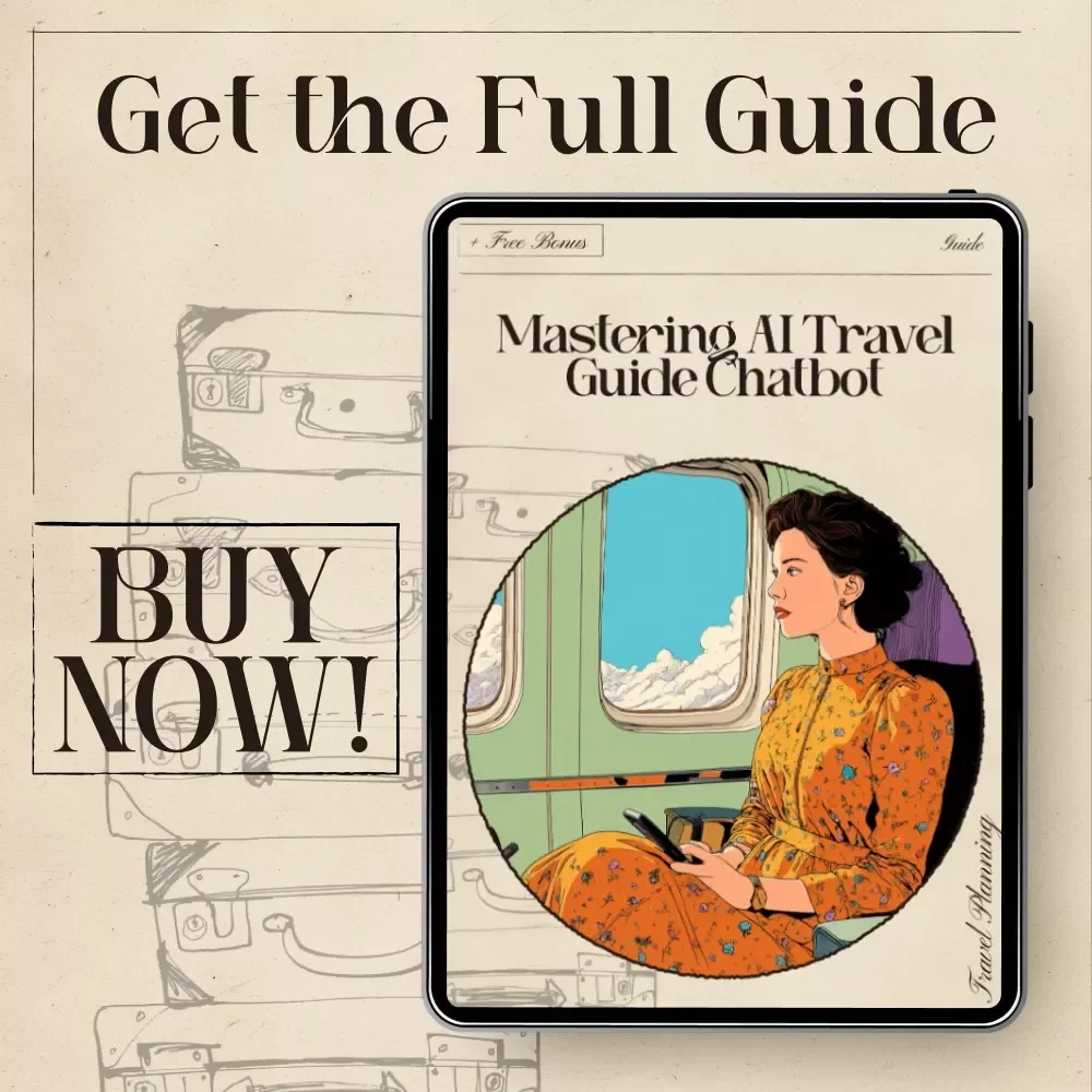 Mastering AI Travel Guide Chatbot | AI Travel Guide Chatbot eBook | Digital Travel Planning Guide for Smarter Trips