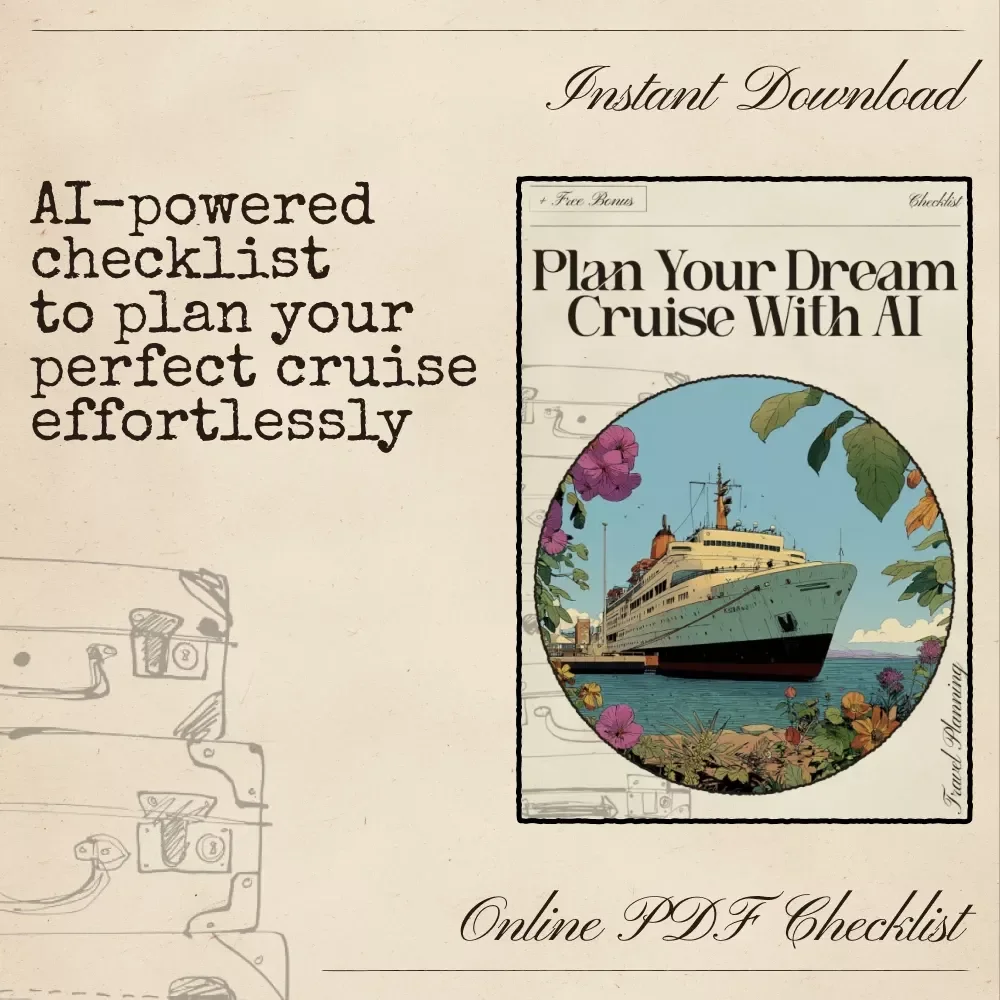 Plan Your Dream Cruise with AI | Printable Cruise Planning Checklist | Smart Digital Download for Using AI to Plan a Cruise