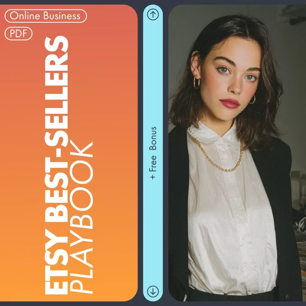 Etsy Best-Sellers Playbook | Step-by-Step Checklist on What to Sell on Etsy Right Now and How to Turn Ideas into Profitable Products