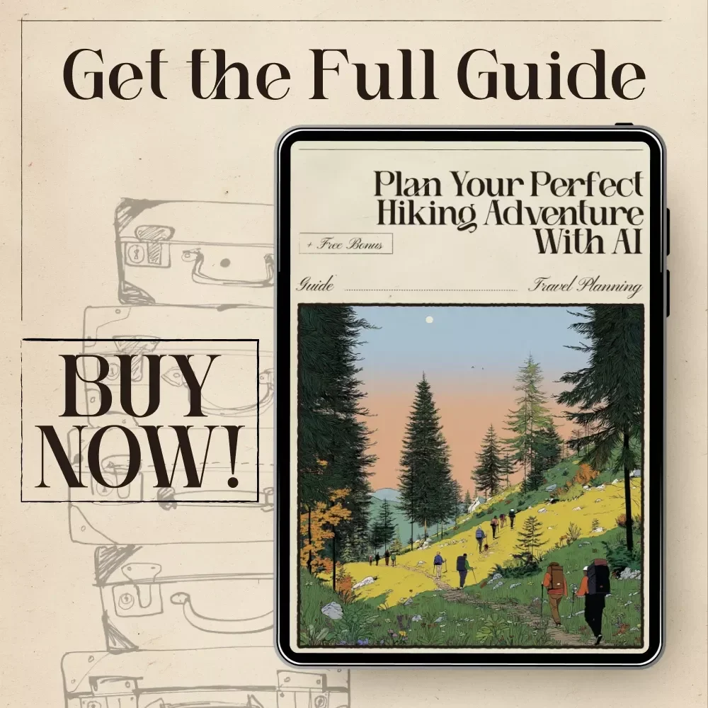 Plan Your Perfect Hiking Adventure with AI | Smart Digital Guide for Trail Planning | Learn Using AI for Hiking Trip Plans