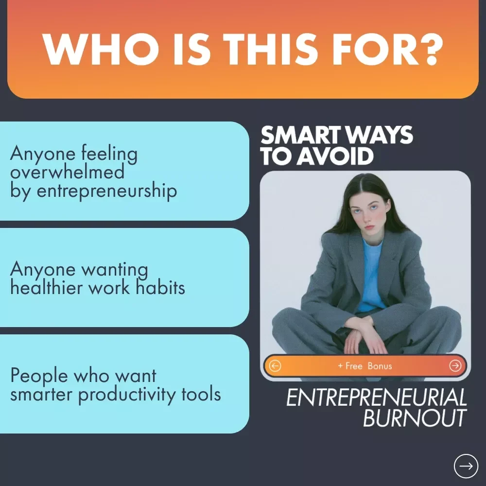Smart Ways to Avoid Entrepreneurial Burnout | Stress-Free Founder Guide for Balance, Focus & entrepreneurial burnout prevention tips | Productivity eBook for Entrepreneurs & Creators