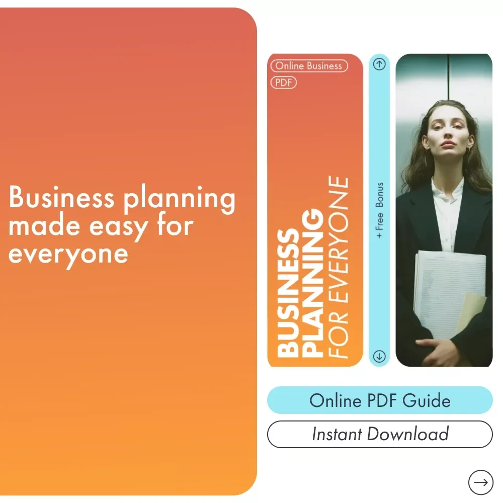 Business Planning for Everyone: A Step-by-Step Guide to Starting and Growing Your Business