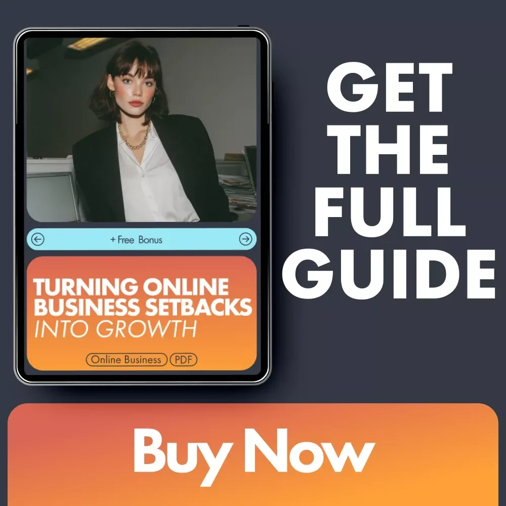 Turning Online Business Setbacks into Growth | Guide for Entrepreneurs | How to Handle Failure and Bounce Back | Digital Download