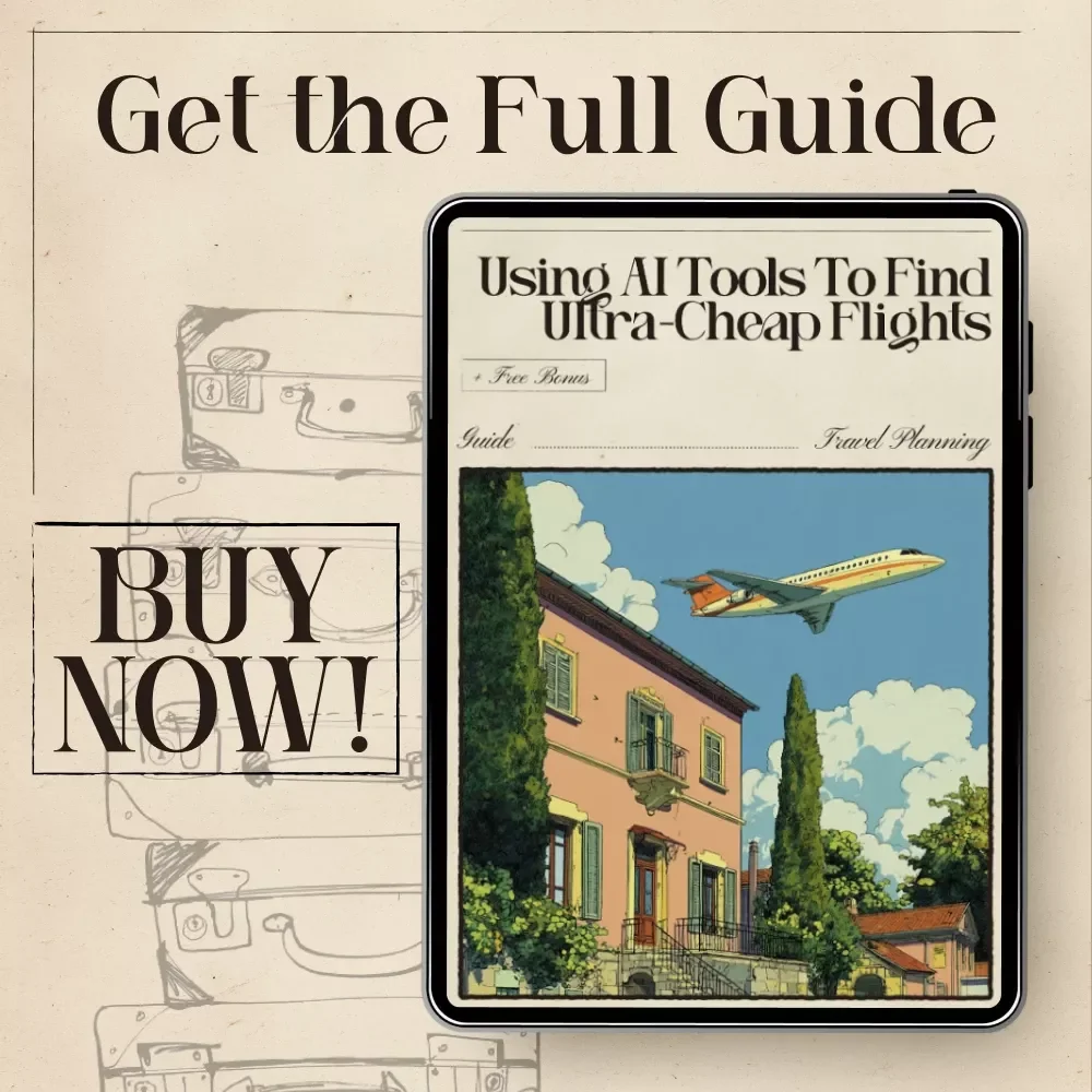 Using AI Tools to Find Ultra-Cheap Flights | Digital Travel Guide | How to Use AI Tools to Find Cheap Flights | Save Money on Airfare Instantly