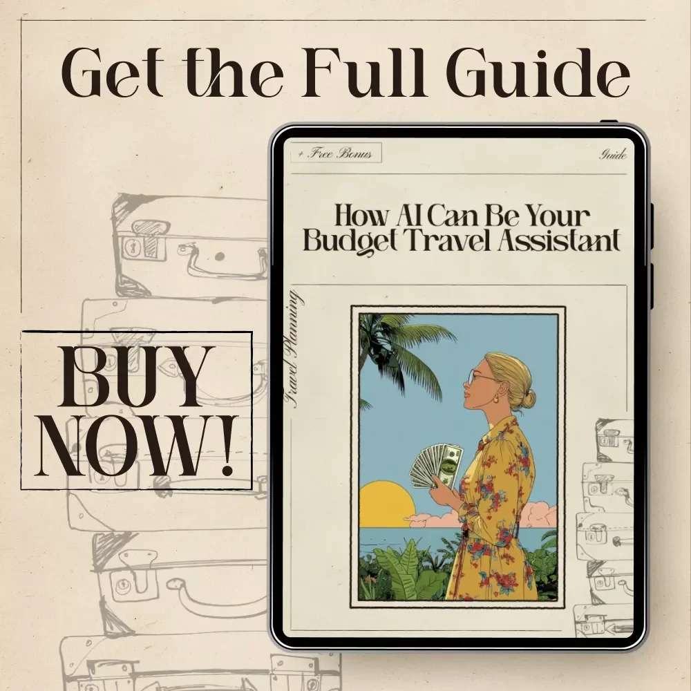 How AI Can Be Your Budget Travel Assistant | Digital Travel Guide | Learn How to Use AI Budget Travel Assistant Tools to Save Money on Flights, Hotels & Activities