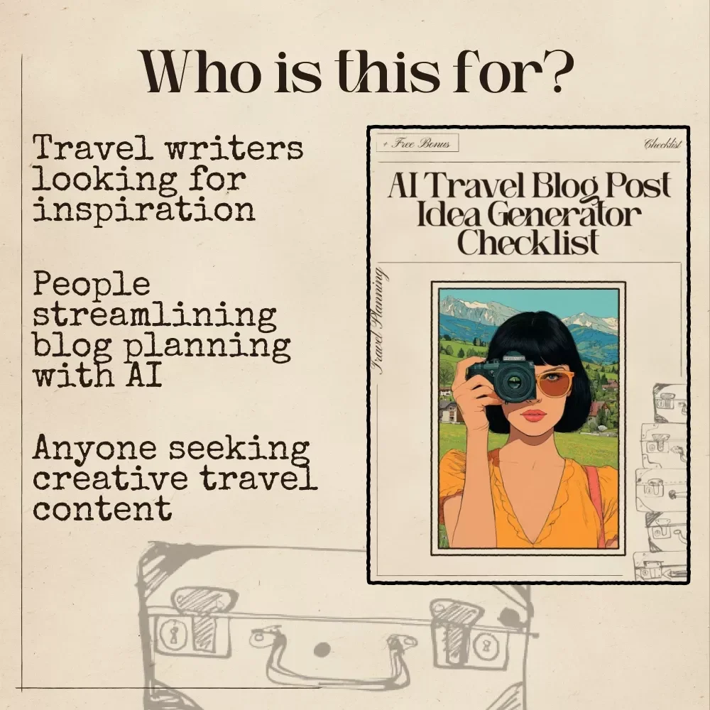 AI Travel Blog Post Idea Generator Checklist – Digital Download Guide for Travel Writers, Bloggers & Content Creators