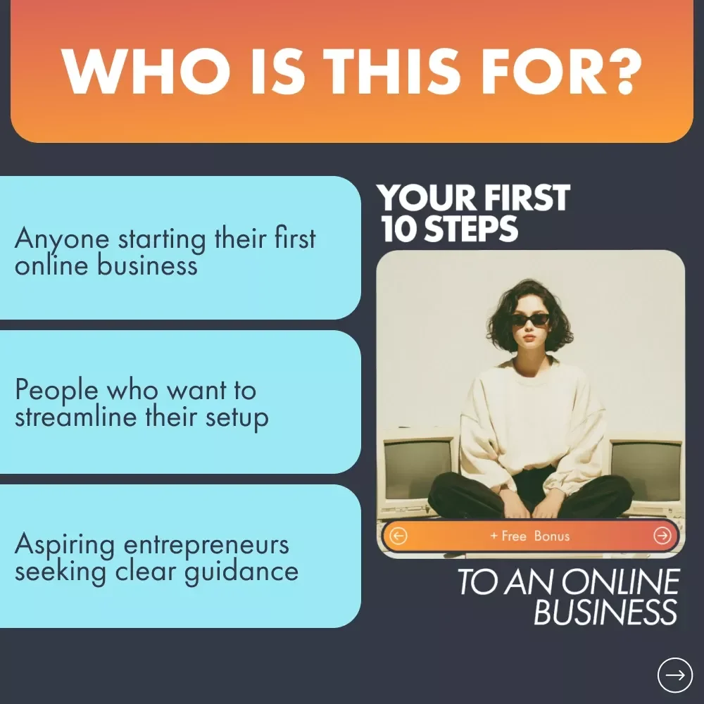 Your First 10 Steps to an Online Business: A Simple Guide to Starting Your Dream Business Online