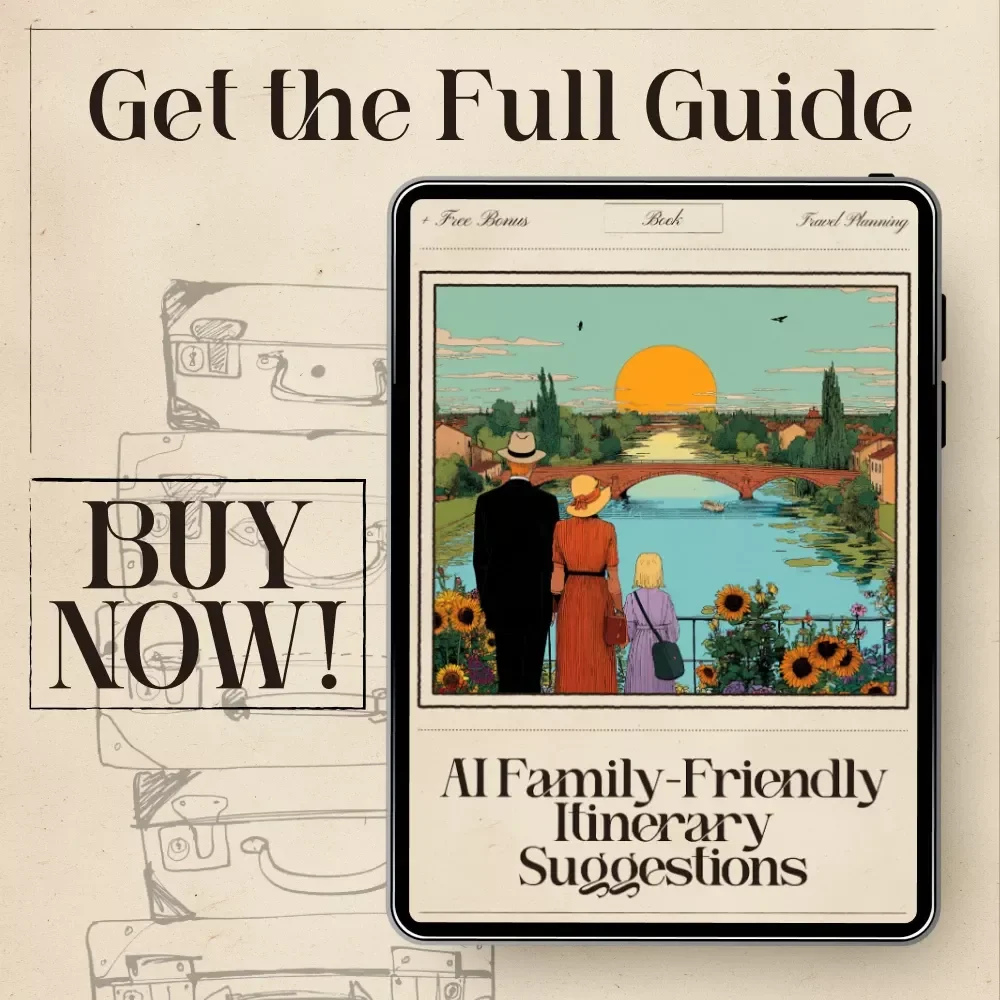 AI Family-Friendly Itinerary Suggestions | Editable Travel Ebook Guide for Parents | AI Language Help for Traveling Abroad | Family Trip Planner