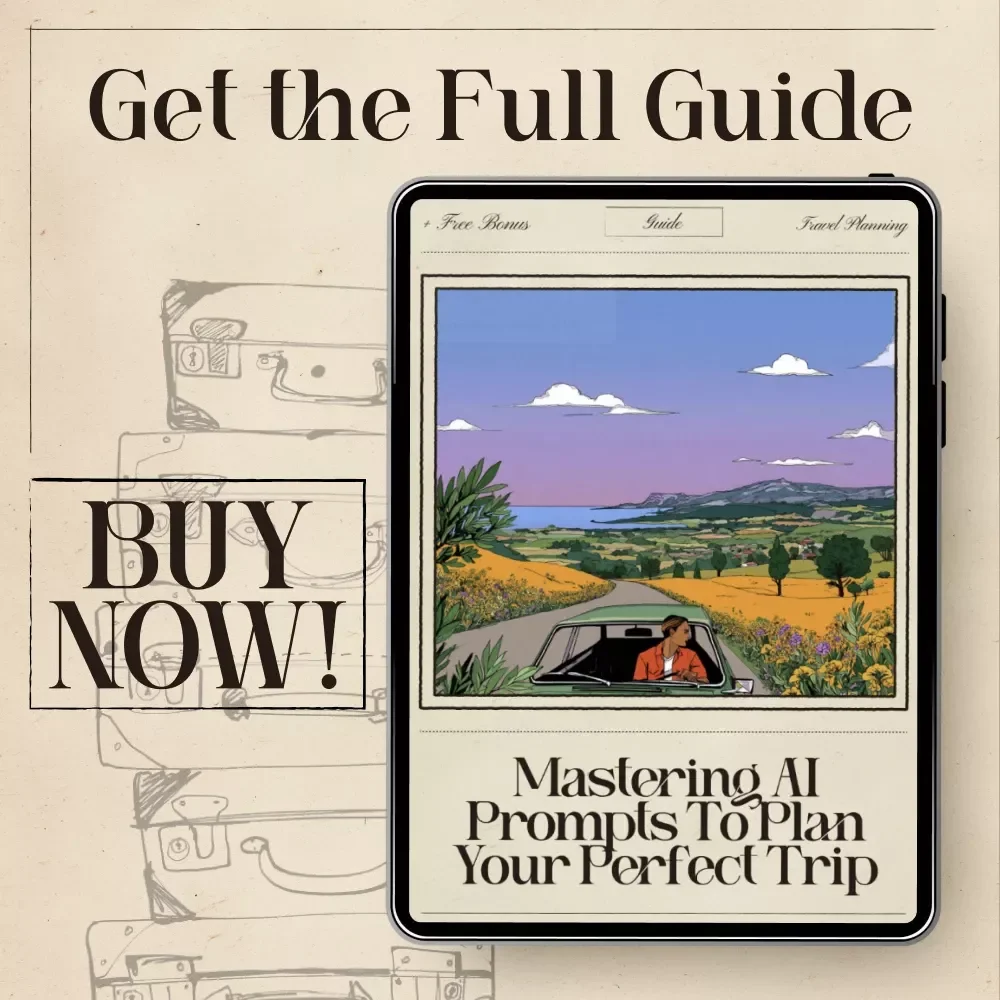 Mastering AI Prompts to Plan Your Perfect Trip | Travel Planning Guide | Easy Prompts for AI to Plan a Vacation | Digital Download
