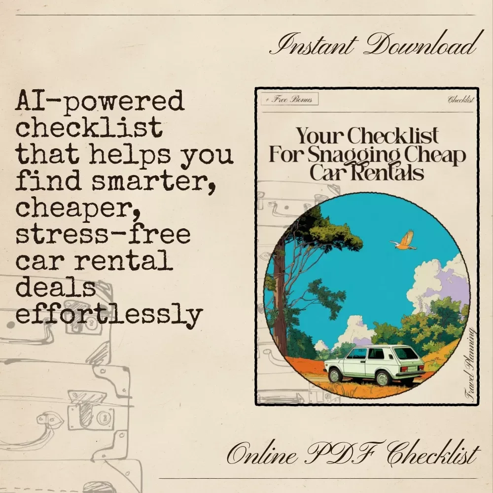 Your Checklist for Snagging Cheap Car Rentals | Budget Travel Guide, Printable Checklist, ai to find cheap car rentals Trip Planner, Digital Download