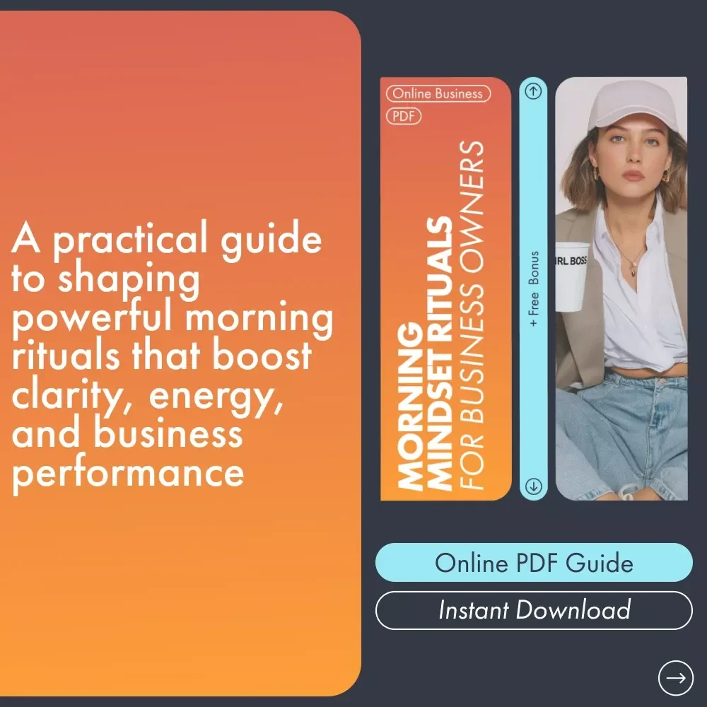 Morning Mindset Rituals for Business Owners Guide | Morning Mindset Routine for Business Owners | Productivity eBook for Entrepreneurs