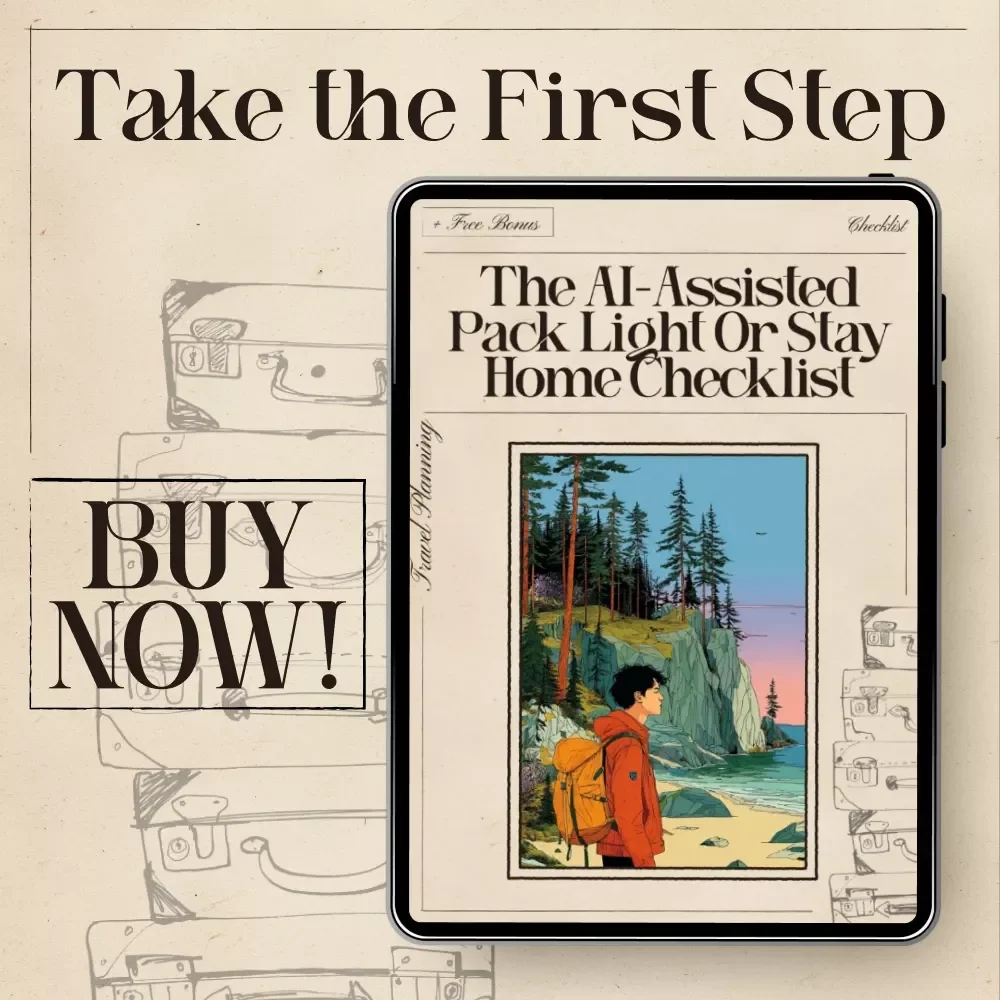 The AI-Assisted Pack Light or Stay Home Checklist | Minimalist Travel Guide Digital Download, One-Bag Packing eBook, Carry-On Essentials, Smart Packing Planner