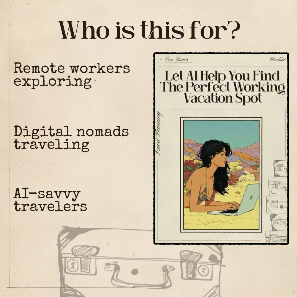 AI Finds Your Perfect Working Vacation – Digital Checklist | Smart Guide for Productive Travel and Work-Life Balance | ai that finds working vacation spots