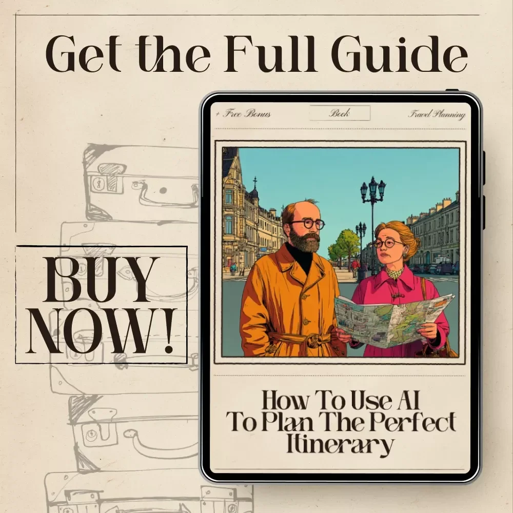 How to Use AI to Plan the Perfect Itinerary — Ultimate Road Trip Planning eBook for Travelers | Digital Download | using ai to plan a road trip itinerary Guide