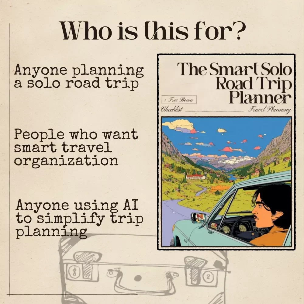 The Smart Solo Road Trip Planner | Digital Checklist for AI-Powered Travel Planning | Solo Traveler Itinerary Tool | Road Trip Prep & Route Builder