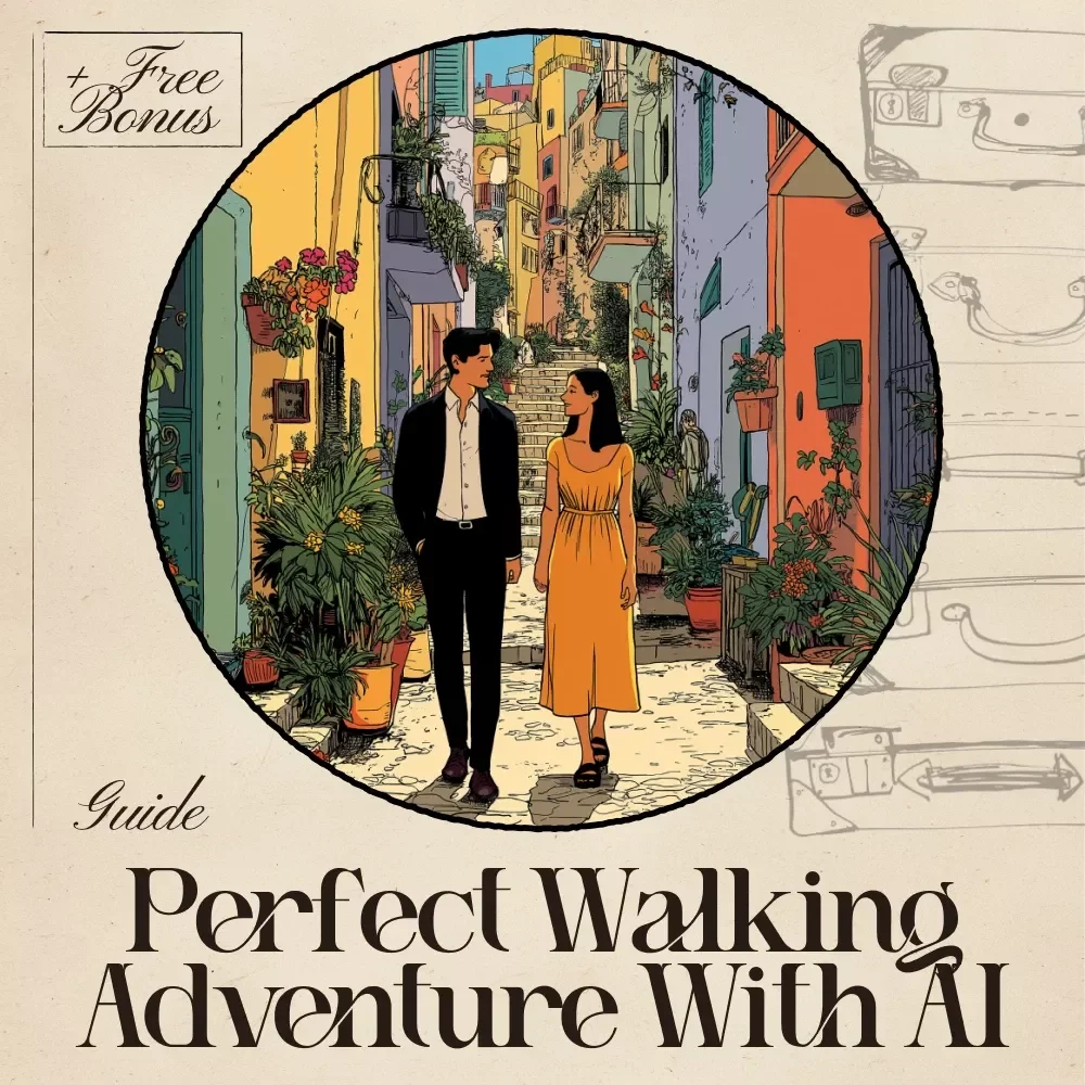 Using AI to Navigate Your Perfect Walking Adventure | Digital Travel Guide for Route Planning | ai for route walking trips