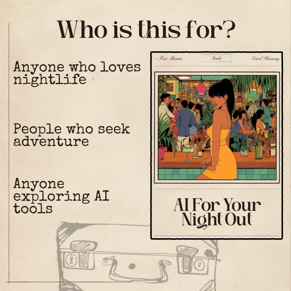 AI for Your Night Out: The Ultimate Guide to AI for Finding Nightlife and Party Destinations