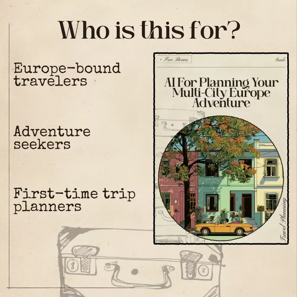 AI for Planning Your Multi-City Europe Adventure | Digital Travel Guide for Smarter Itineraries | Learn ai for planning a multi city europe trip with Tools, Prompts & Case Studies