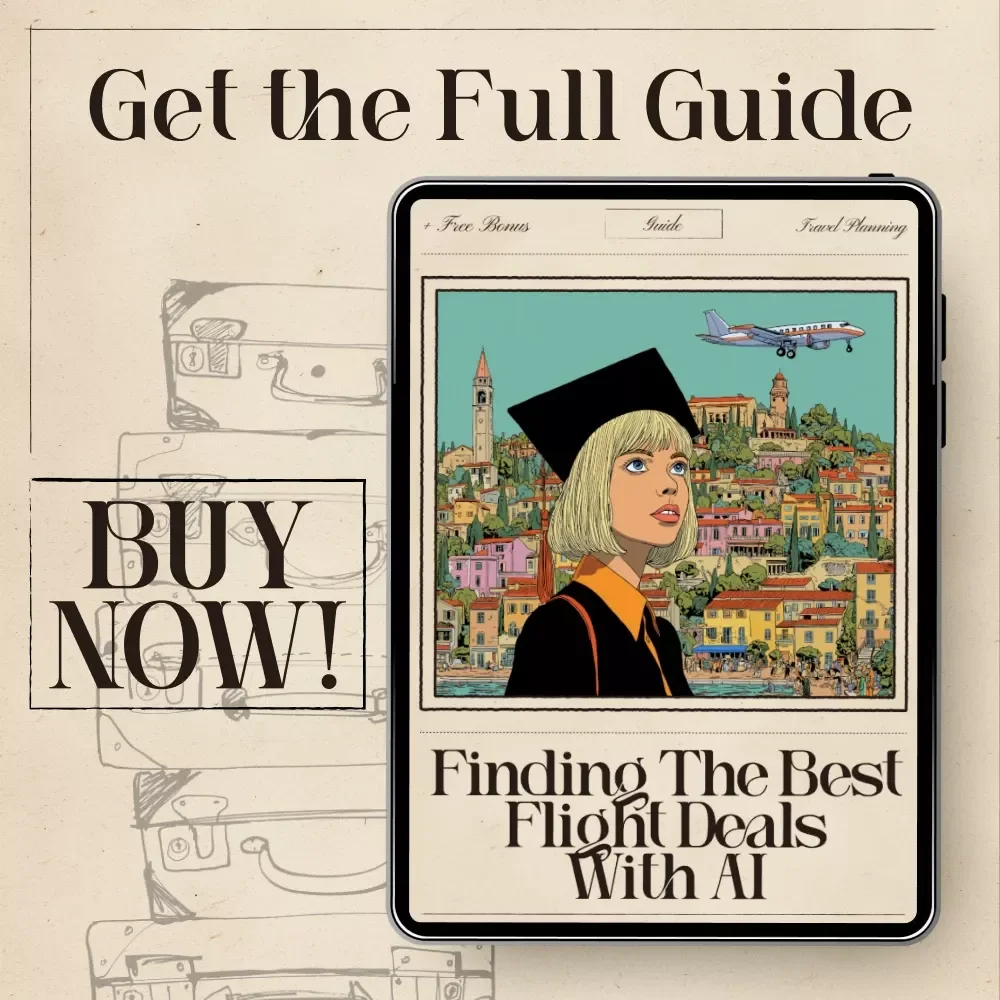 Finding the Best Flight Deals With AI — Student Travel Savings Guide | Digital Download | Learn ai to book flights with student discounts