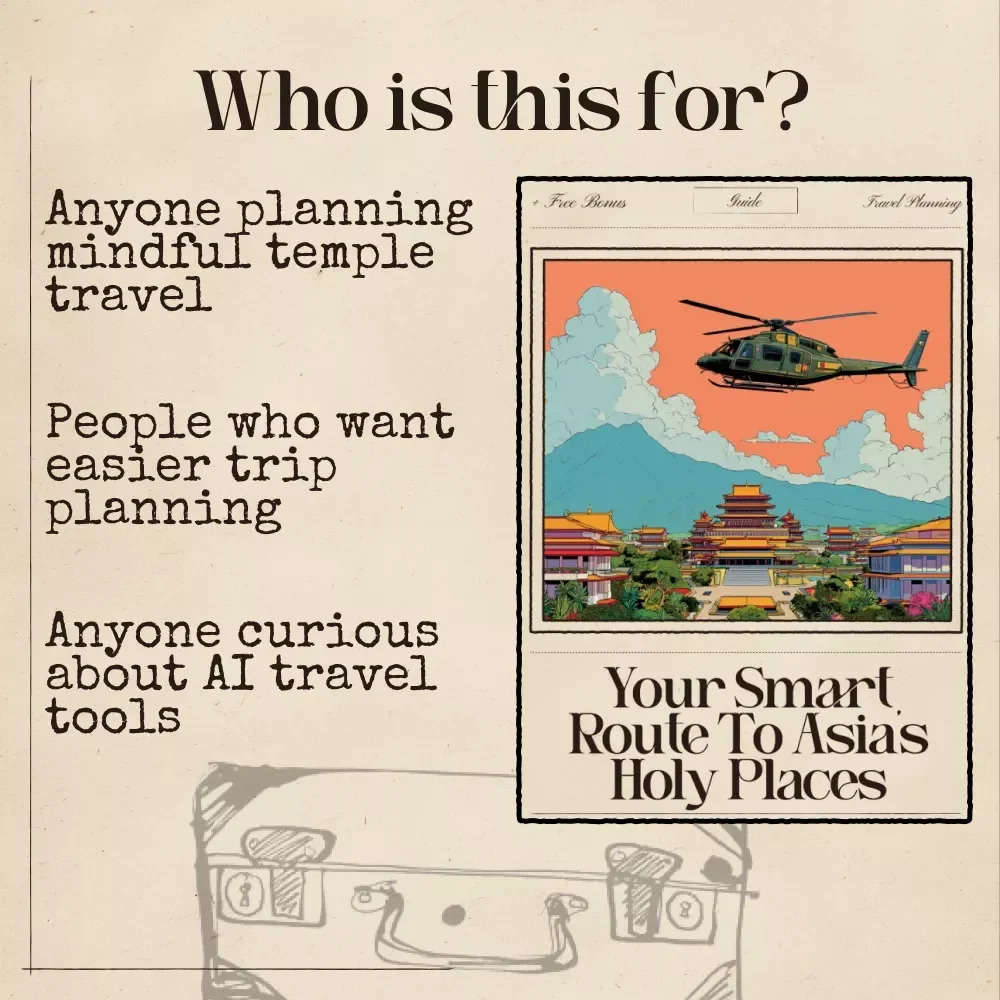Your Smart Route to Asia’s Holy Places | AI-Enhanced Temple Tour Planning Guide for Travelers Seeking ai for finding flights for temple tours in asia | Digital Pilgrimage eBook for Smarter, Seamless Spiritual Journeys