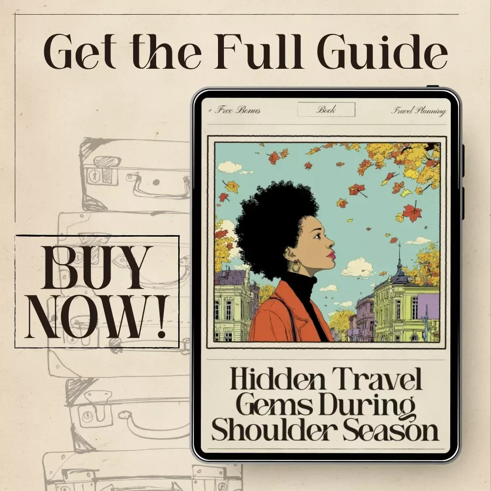 Hidden Travel Gems During Shoulder Season | Smart Digital Travel eBook | ai to find destinations in shoulder season for Affordable, Crowd-Free Adventures