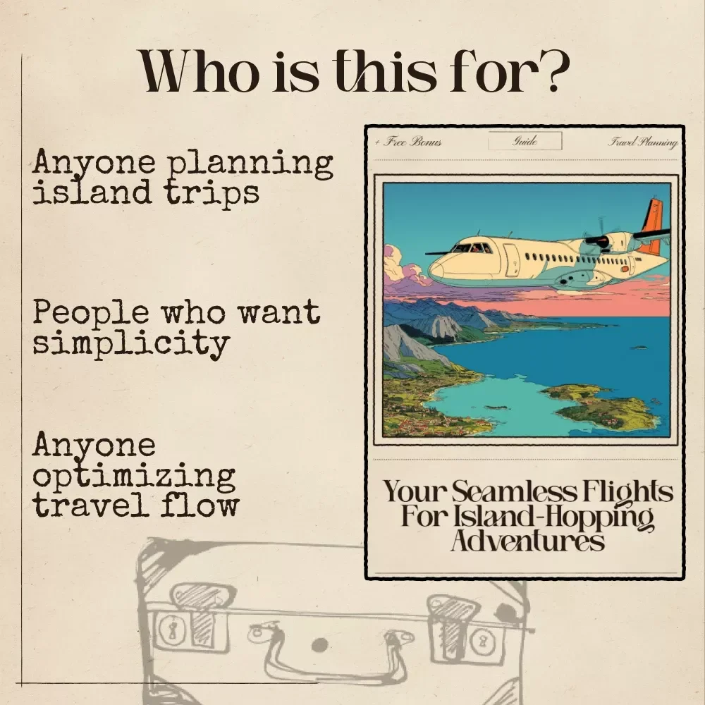 Your Seamless Flights for Island-Hopping Adventures — Ultimate AI-Powered Flight Booking Guide for Stress-Free Multi-Island Travel | Digital Download for Smarter Trip Planning | Perfect for Travelers Using ai for booking flights for island hopping