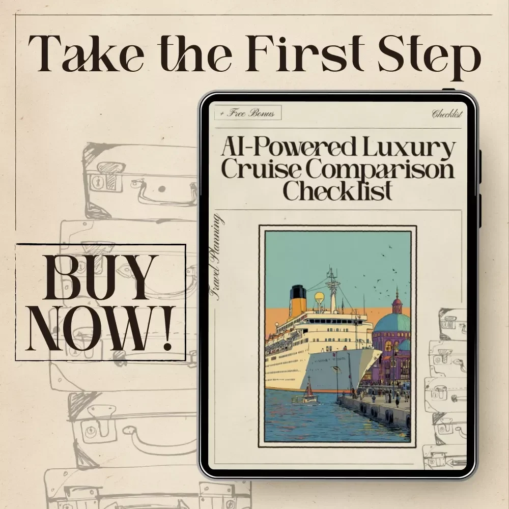AI-Powered Luxury Cruise Comparison Checklist – Digital Travel Planner | Smart Guide for Effortless Cruise Research | Instant Download for Savvy Travelers | ai for luxury cruise line comparisons