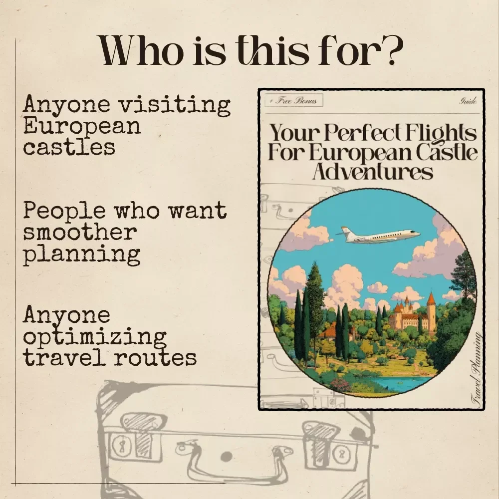 Your Perfect Flights for European Castle Adventures — AI-Enhanced Travel Guide for Castle Tours in Europe | Digital Download | ai that finds flights for castle tours in europe | Ultimate Castle Explorer Flight-Planning Guide
