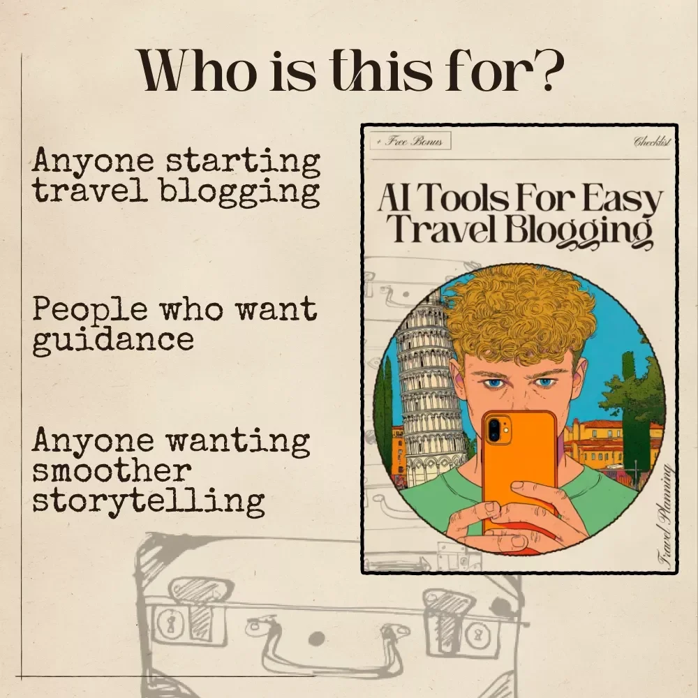 AI Tools for Easy Travel Blogging Checklist | Digital Download for Bloggers | Guide to Using ai prompts for turning travel notes into blog posts