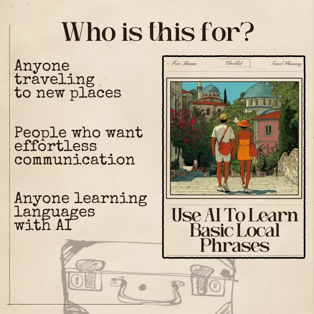Use AI to Learn Basic Local Phrases | Travel Language Checklist | Instant Download Guide for Fast Phrase Learning | ai for learning basic local phrases