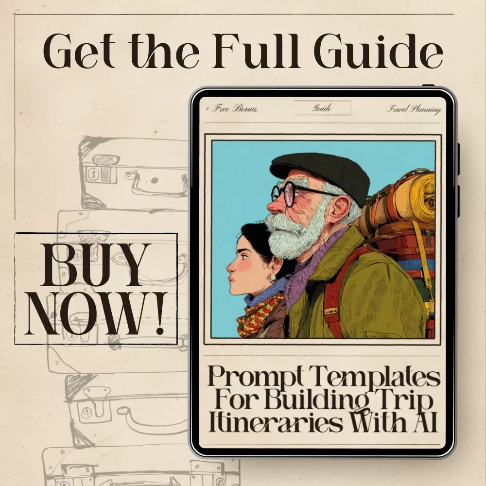 Prompt Templates for Building Trip Itineraries With AI – Travel Planning eBook, Digital Download, AI Travel Guide for Smarter Trip Design