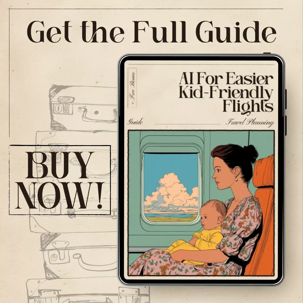 AI for Easier Kid-Friendly Flights: Your Guide to Finding Stress-Free Travel Routes for Families
