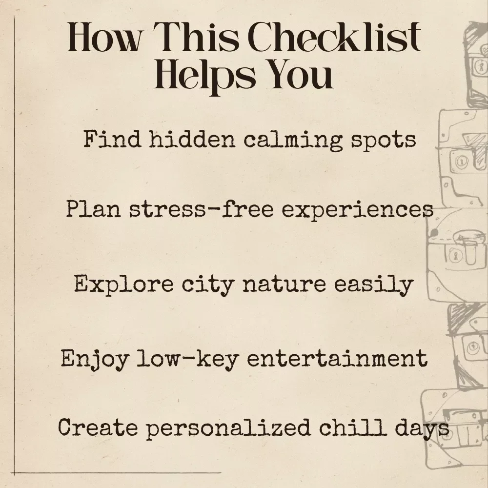Your AI-Powered Checklist for Finding Relaxing Activities in Any City – Digital Guide, eBook, and Stress-Free Travel Checklist for Hidden Gems, Mindful Experiences, and Low-Key Fun