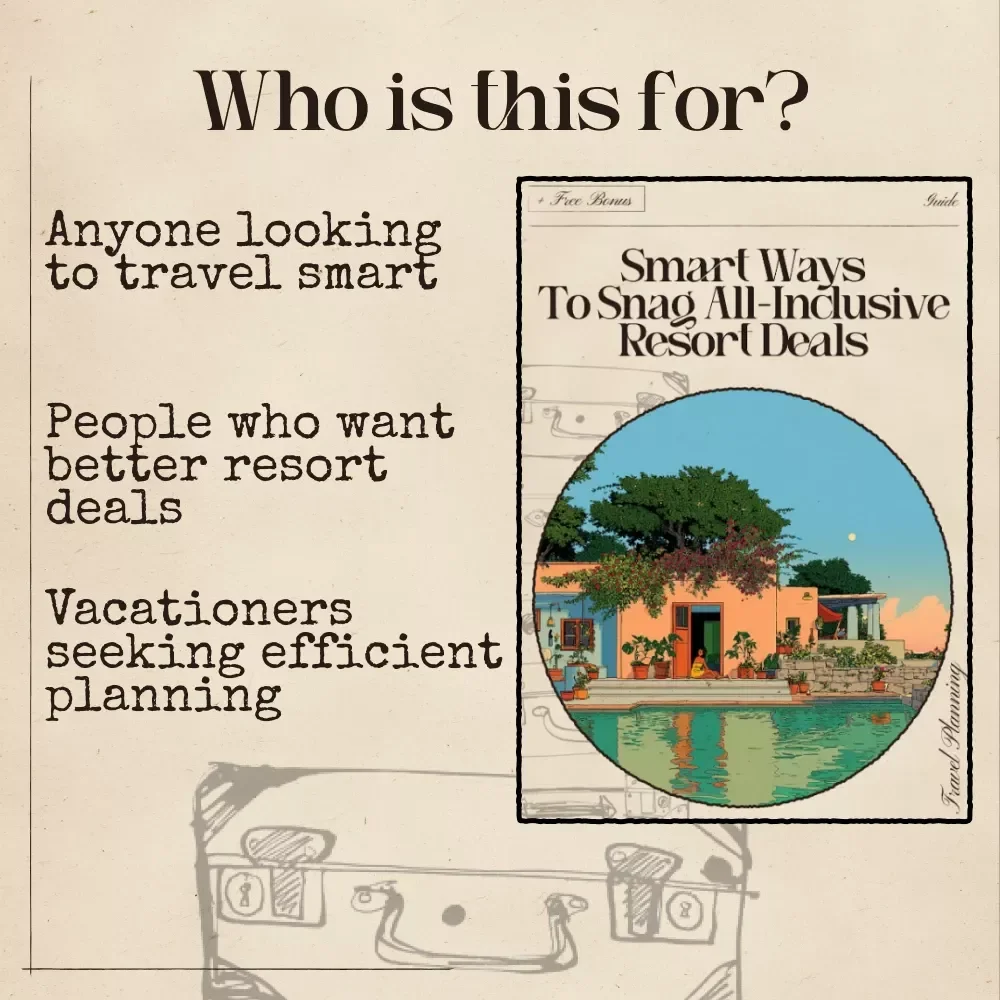 Smart Ways to Snag All-Inclusive Resort Deals: AI Secrets for the Best Vacation Bargains