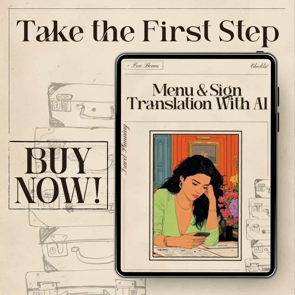 Menu & Sign Translation with AI – Travel Translation Checklist for Real-Time Clarity | AI to Translate Menus and Signs in Real Time | Digital Travel Guide
