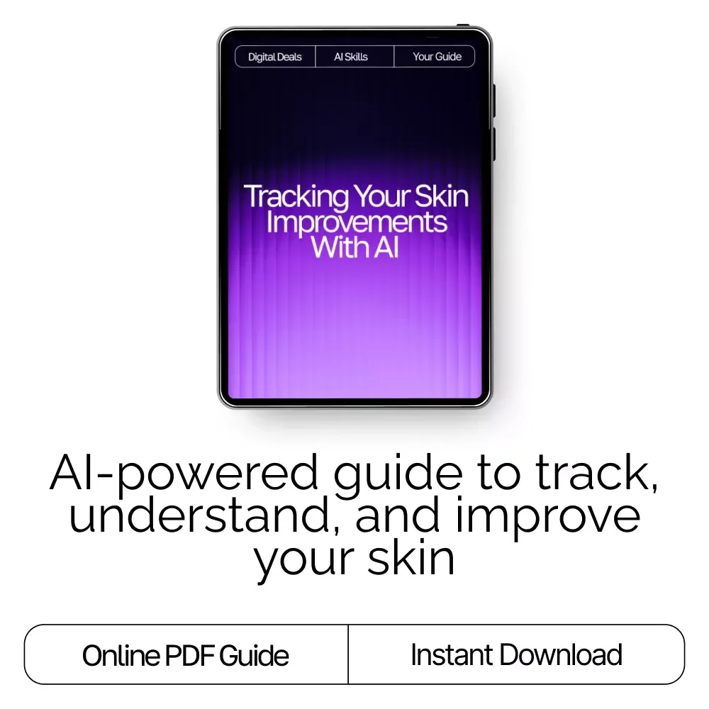 Tracking Your Skin Improvements with AI – Ultimate Skincare Progress Guide for Glow-Seekers | AI Tool for Tracking Skin Improvements | Digital eBook for Routine Optimization