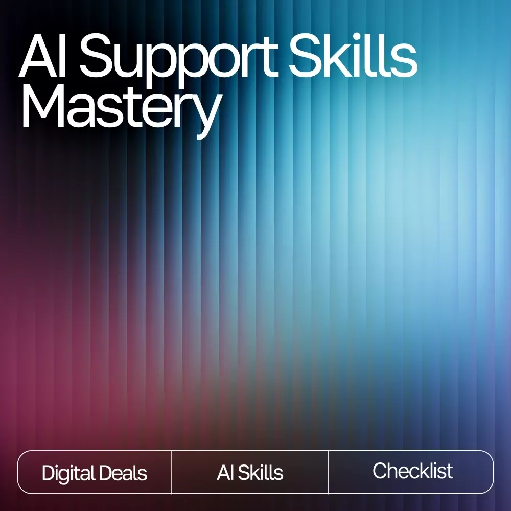 AI Support Skills Mastery – Ultimate Checklist for Streamlining AI Workflows for Customer Support, Chatbots & Automation Guide