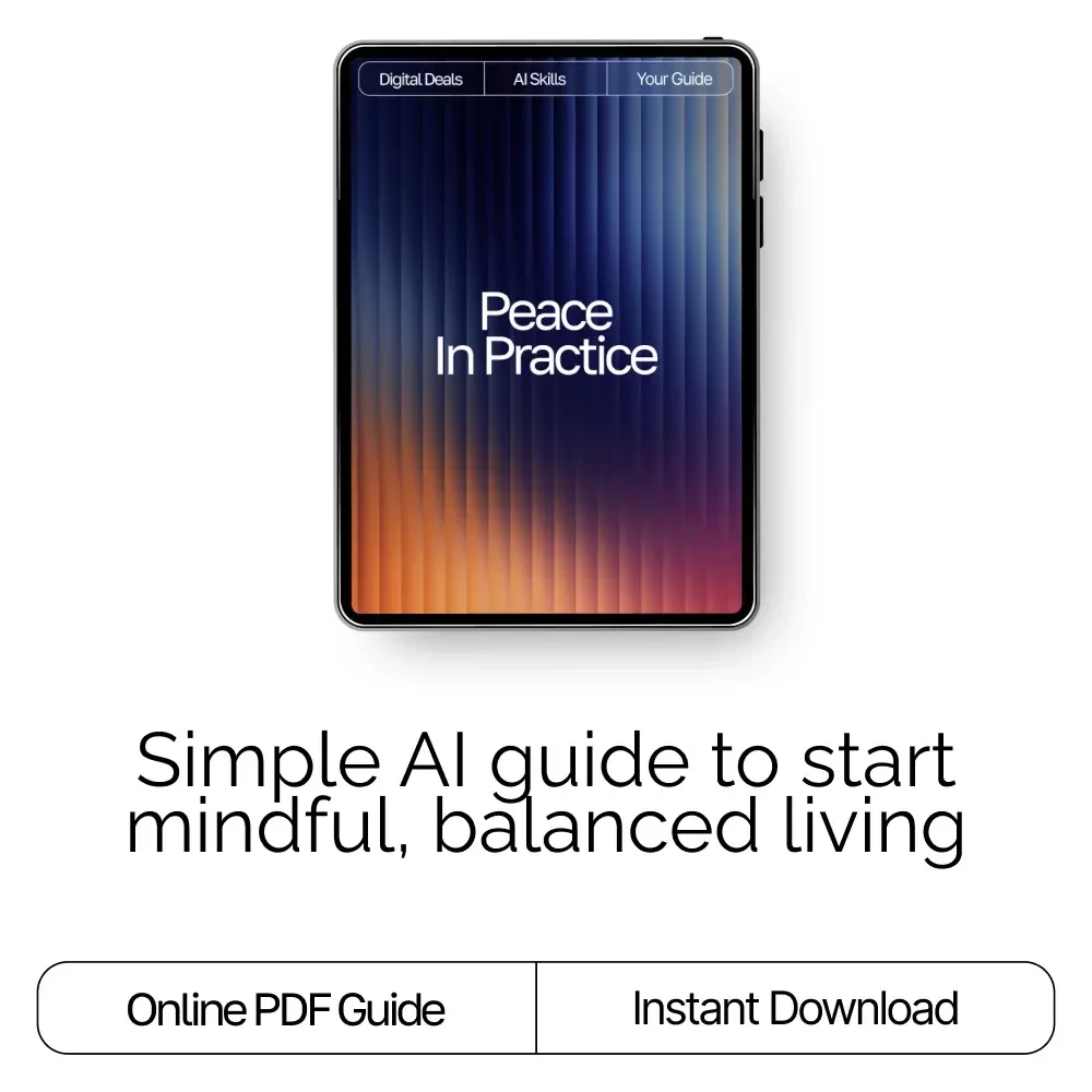 Peace in Practice | Digital Mindfulness Guide for Calm Living, ai mindfulness exercises for beginners, Printable Step-by-Step Workbook for Awareness and Focus