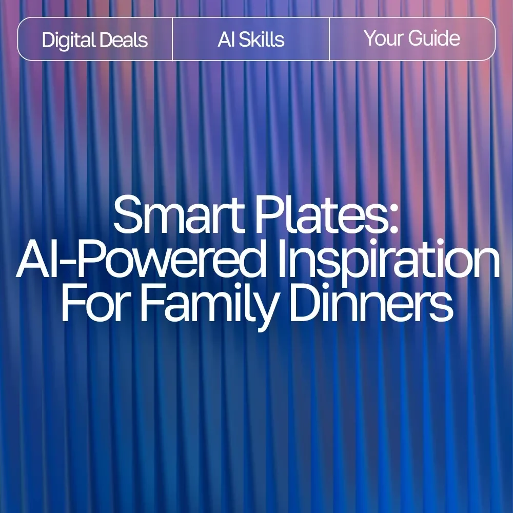 Smart Plates: AI-Powered Inspiration for Family Dinners | Digital eBook for Busy Parents | ai meal inspiration for family dinners Guide | Family Meal Planner | Modern AI Cooking Helper