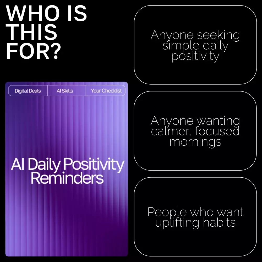 AI Daily Positivity Reminders | Printable & Digital Checklist for Mindset, Gratitude, and Motivation | Wellness Morning Routine Guide | Mindful Living eBook