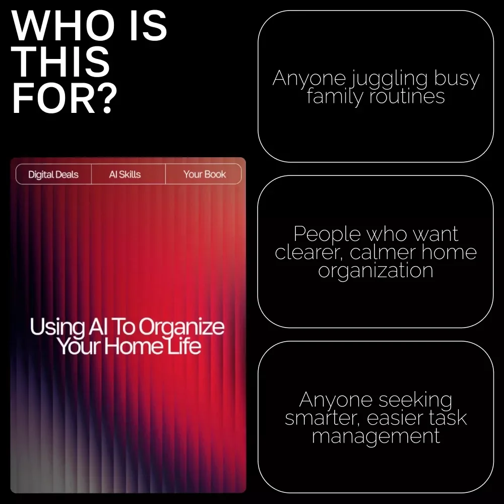 Using AI to Organize Your Home Life | Family Task Management eBook | Digital Guide for Streamlined Routines | ai tool for organizing family tasks