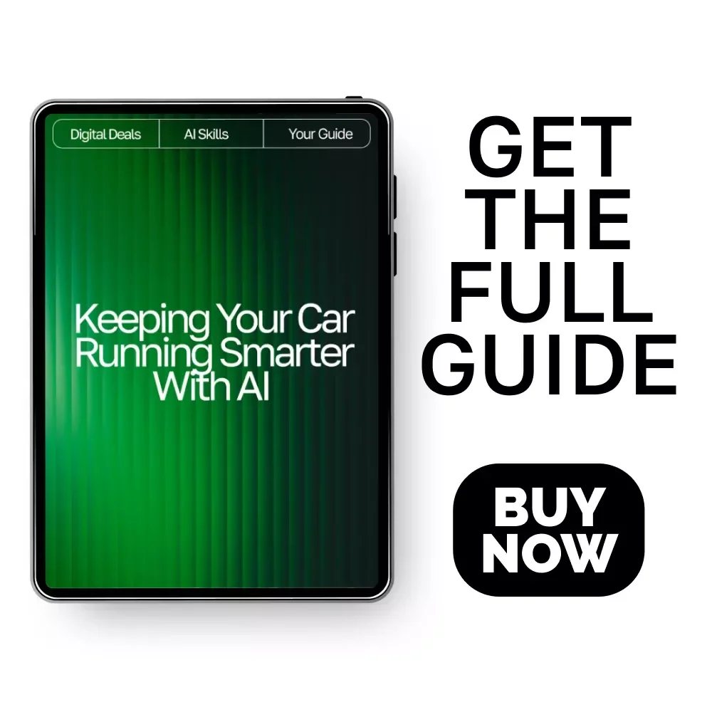 Keeping Your Car Running Smarter with AI – Ultimate Guide for Drivers | Digital Download for how to use ai for car maintenance schedules | Smart Auto Care Planner eBook