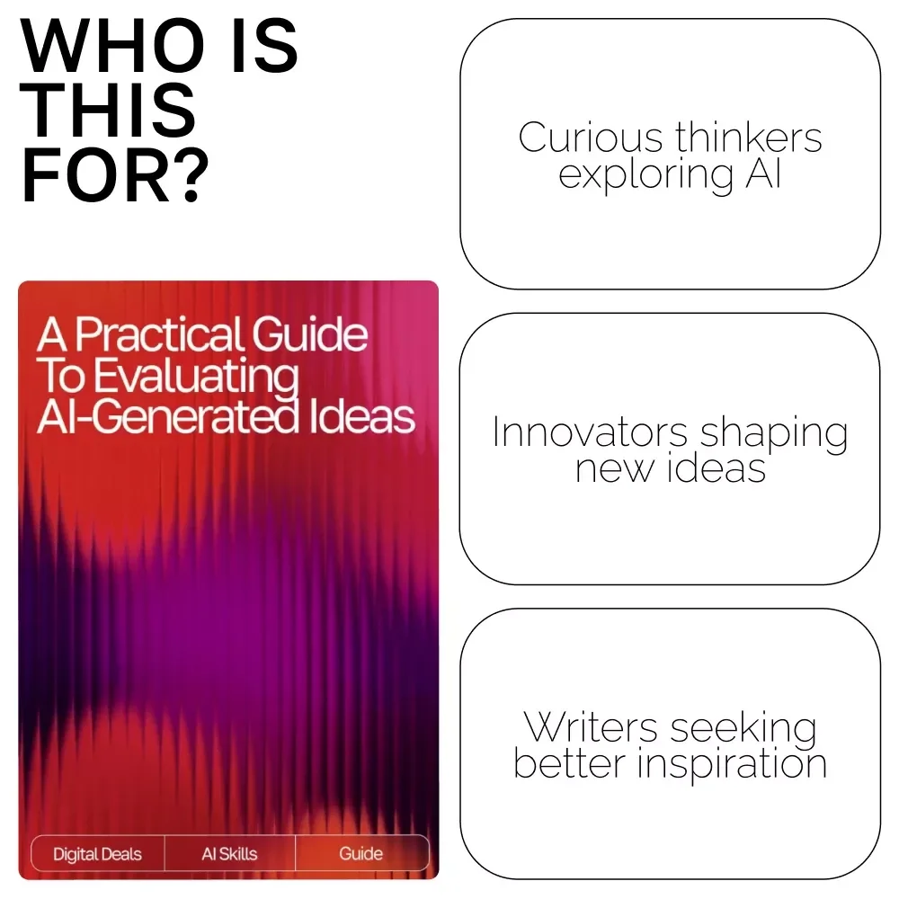 A Practical Guide to Evaluating AI-Generated Ideas | Digital Download for Understanding How to Evaluate AI-Generated Ideas Effectively