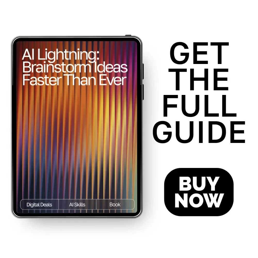 AI Lightning: Brainstorm Ideas Faster Than Ever | Creative Digital eBook | How to Use AI to Brainstorm Ideas Fast | Productivity & Innovation Guide