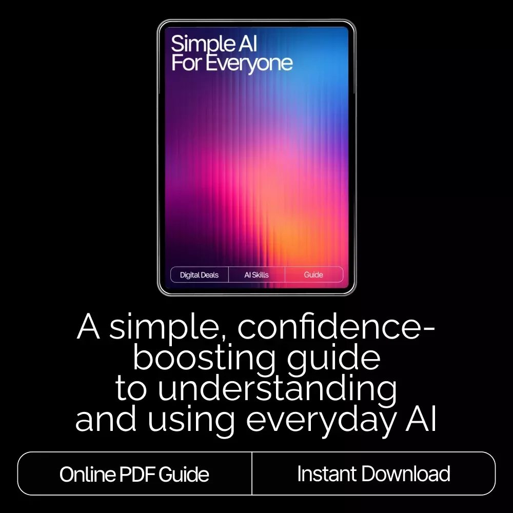 Simple AI for Everyone – A Beginner-Friendly Guide for Teaching Technology Comfortably | Digital Download for Explaining AI Basics to Older Adults | Easy How-To Resource for Caregivers, Teachers & Families