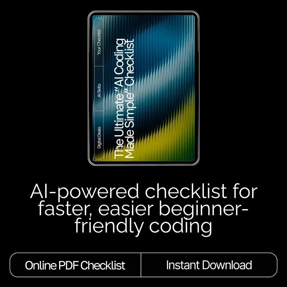 The Ultimate “AI Coding Made Simple” Checklist | AI Coding Tools Guide, Beginner-Friendly AI Coding Workflow, Digital Download
