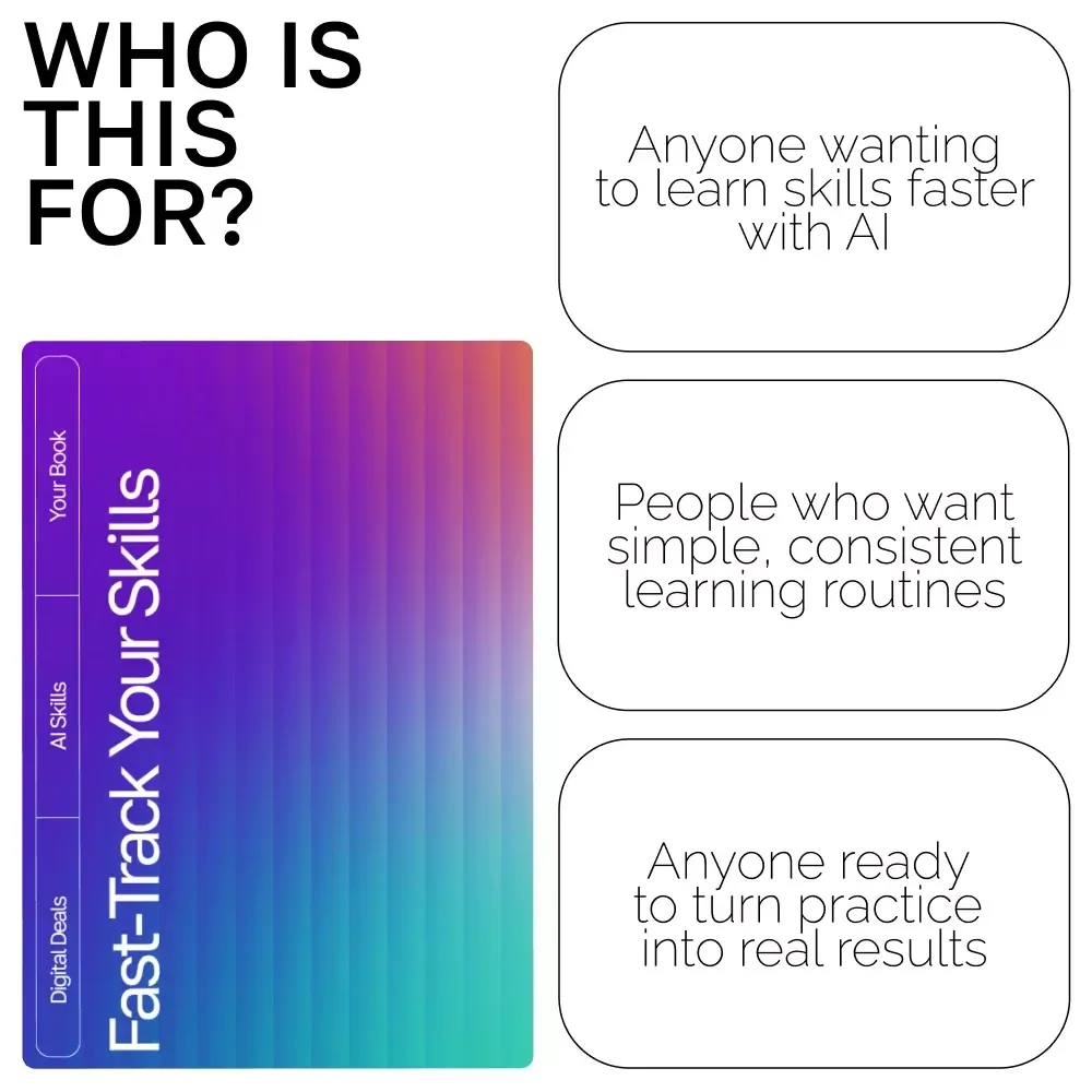 Fast-Track Your Skills | Ebook for Rapid Learning Success | Master How to Use AI to Learn New Skills Faster | Digital Download Guide for Skill Growth & Smart Study Habits