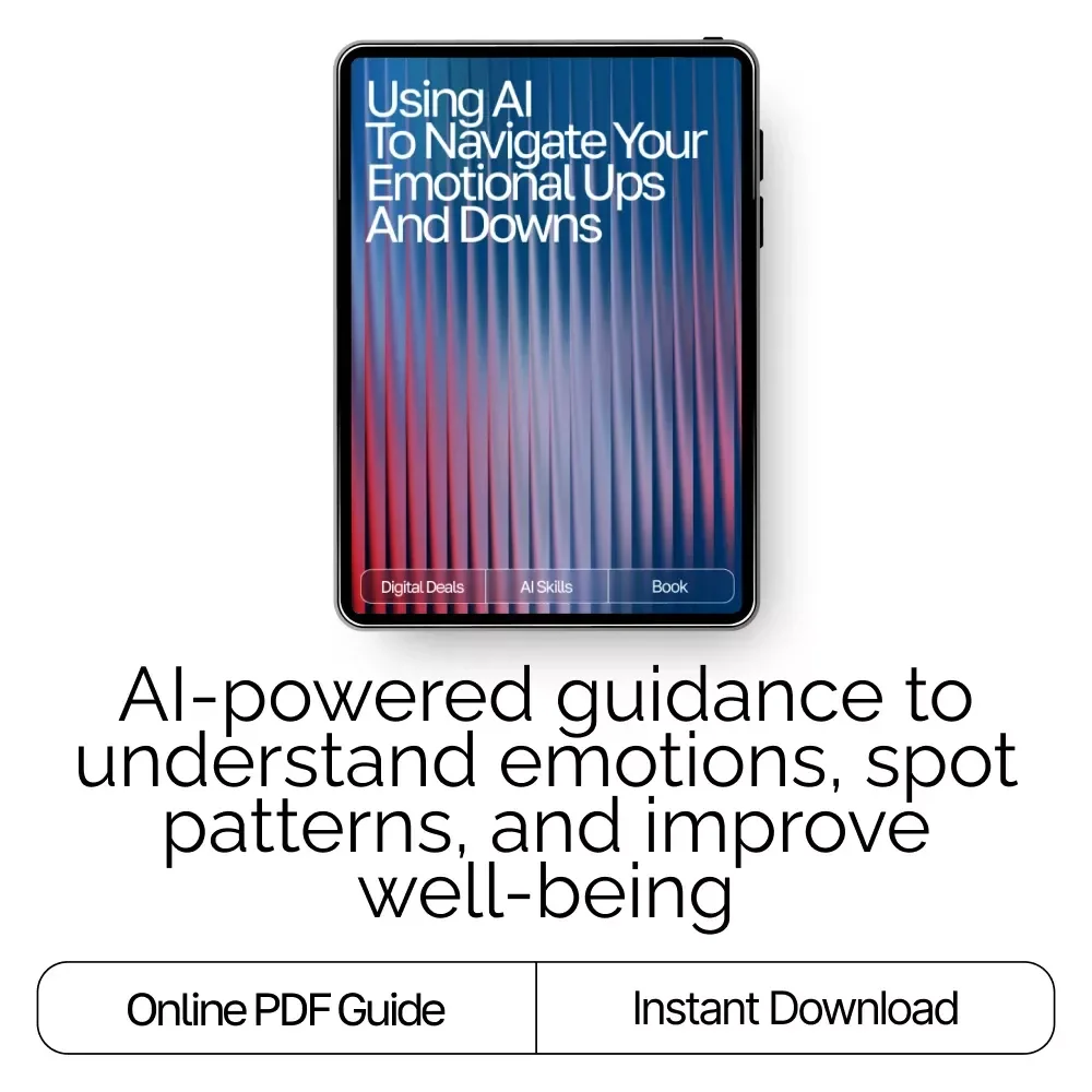 Using AI to Navigate Your Emotional Ups and Downs | Emotional Wellness eBook for tracking emotional ups and downs with ai, Self-Awareness Guide, Mood Tracking Digital Download